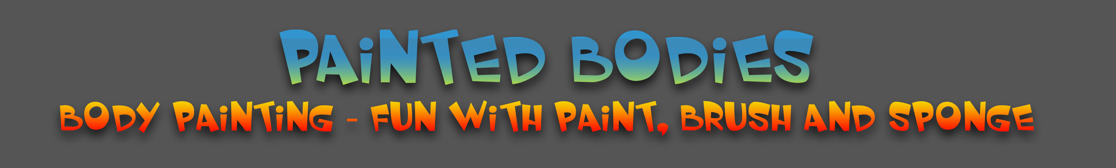 PAINTED BODYS